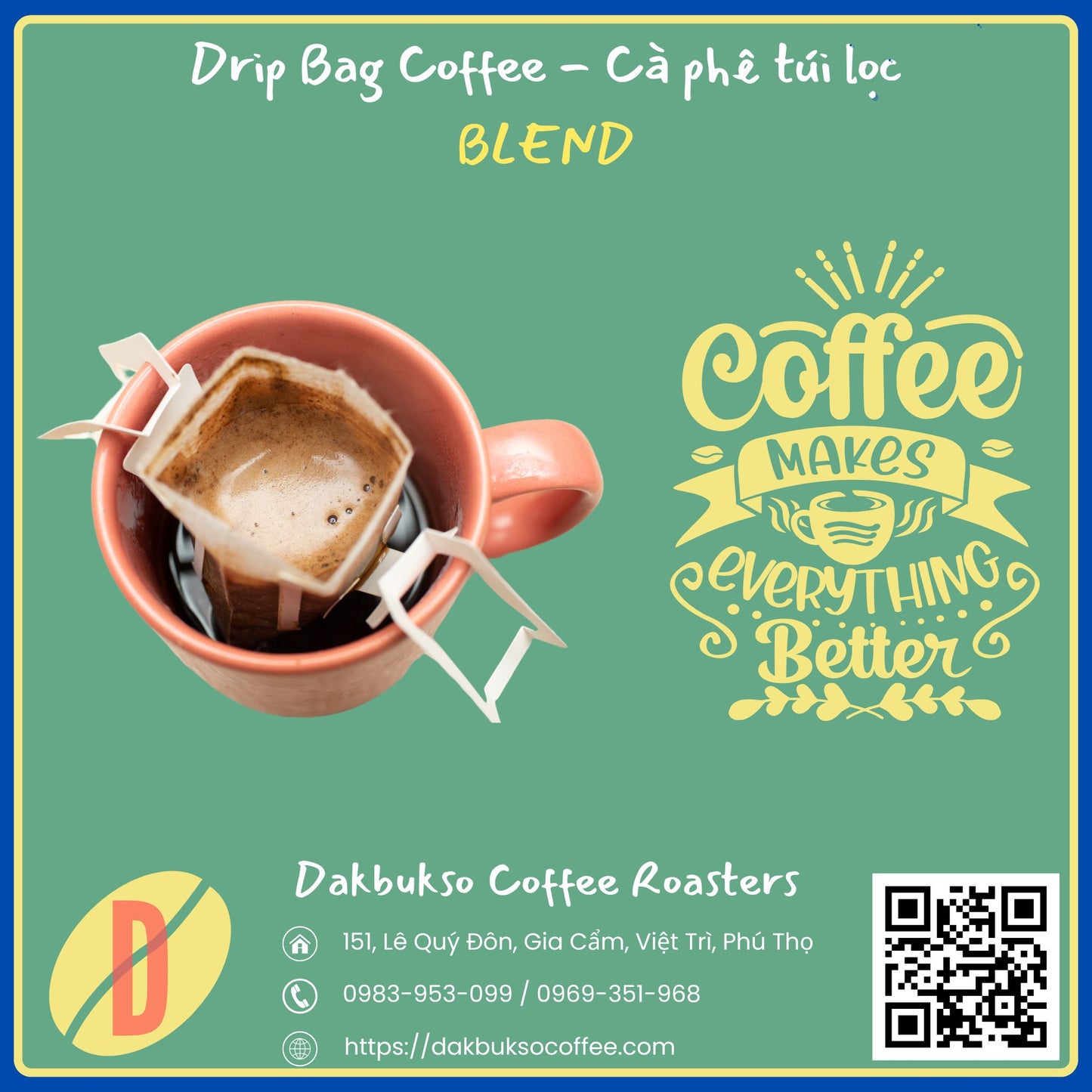 Cà phê túi lọc Blend Dakbukso - Dakbukso Coffee Roasters